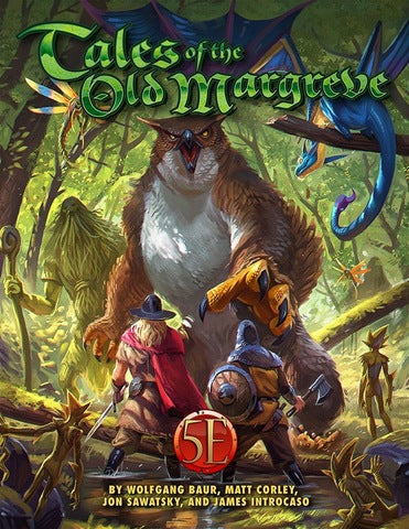 Tales of the Old Margreve for 5th Edition