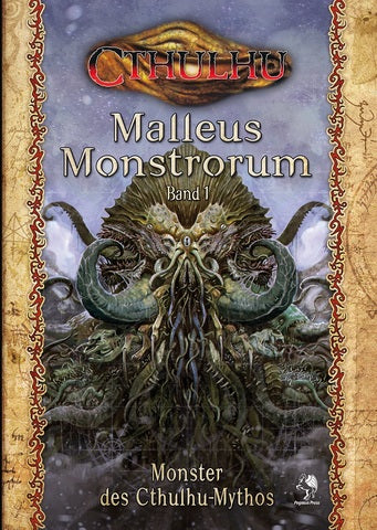 Cthulhu: Malleus Monstrorum 1: Monster des Cthulhu-Mythos (Hardcover)