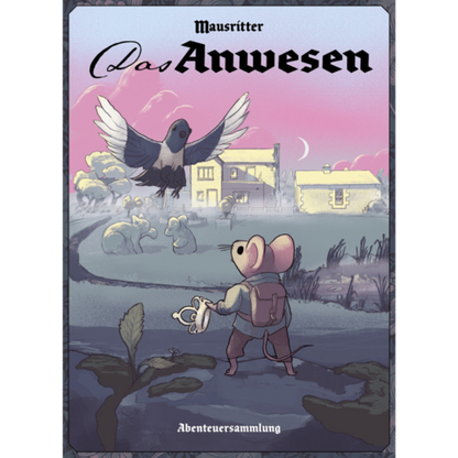 Mausritter: Das Anwesen