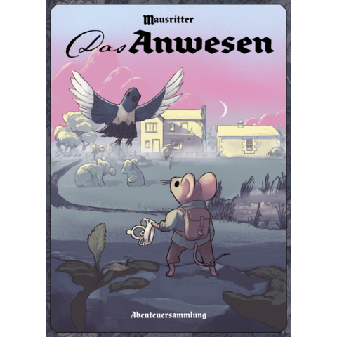 Mausritter: Das Anwesen