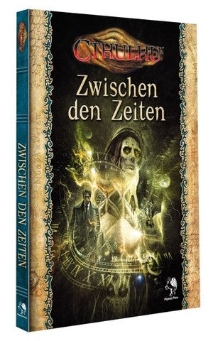 Cthulhu: Zwischen den Zeiten (Hardcover)