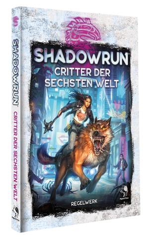 Shadowrun: Critter der Sechsten Welt (Wild Life) (Hardcover)