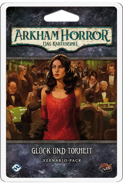 Arkham Horror: Das Kartenspiel – Glück und Torheit